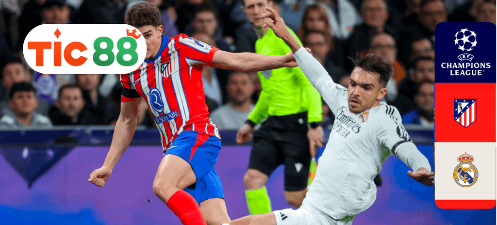 Soi kèo Atletico Madrid vs Real Madrid 03h00 ngày 13/03/2025 - Champions League