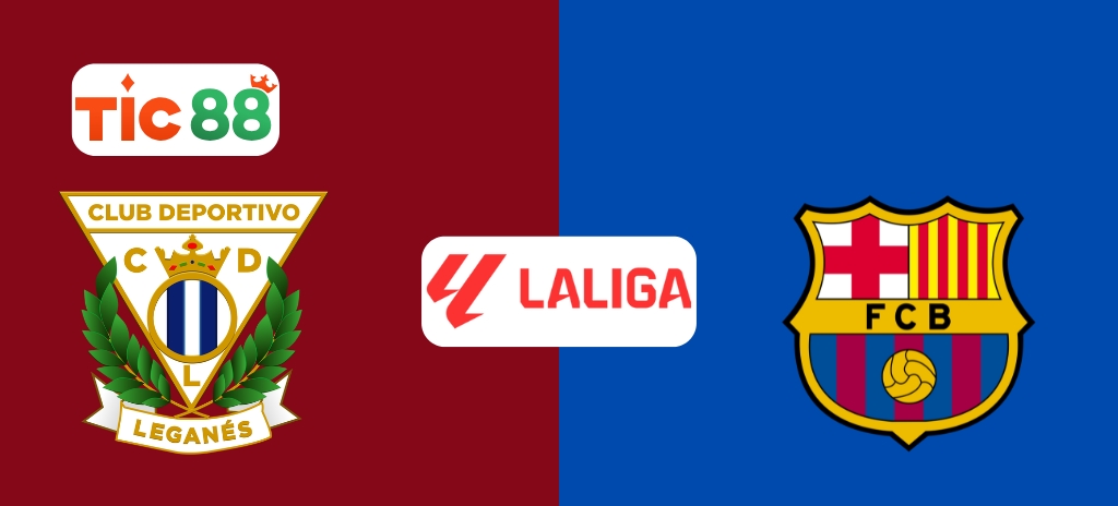 Soi Kèo Leganes vs Barcelona 2h00, 13/04/2025 - La Liga: Cuộc chiến không cân sức